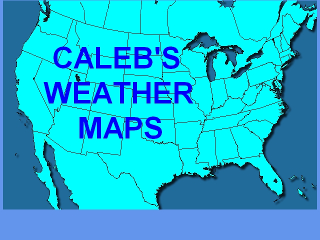 Caleb's Weather Maps